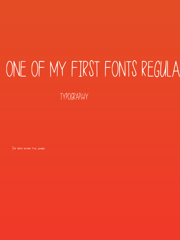 One Of My First Fonts Regular Poster