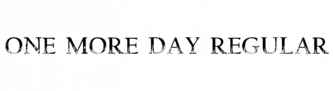 One more Day Regular  Descarca Fonturi Gratis
