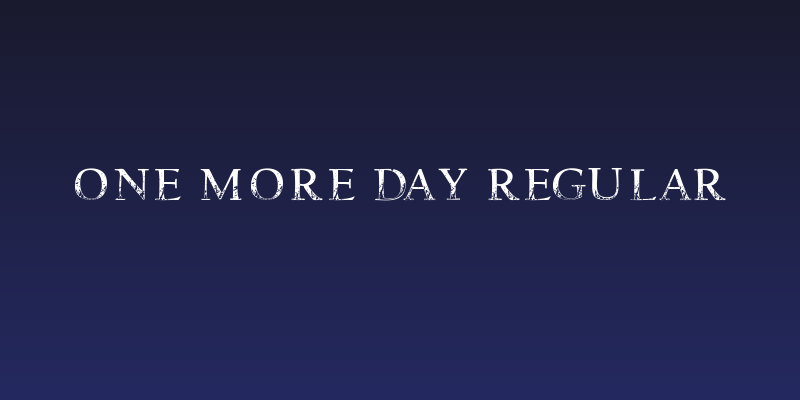 One more Day Regular Social Header