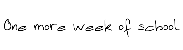 One more week