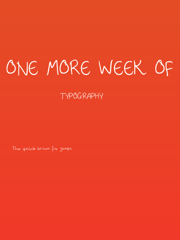One more week of school Poster