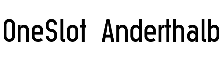 OneSlot Anderthalb Font