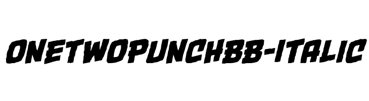 OneTwoPunchBB-Italic Font