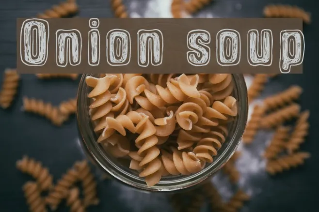 Onion soup Example 3
