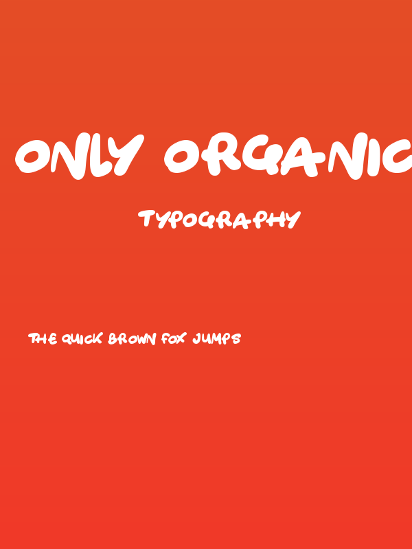 Only Organic Poster