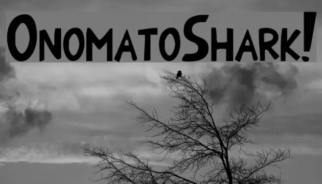 OnomatoShark! Font examples