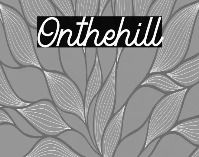 Onthehill Font examples