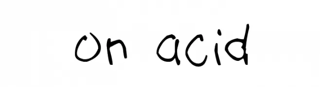 on acid  Descarca Fonturi Gratis