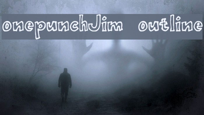 onepunchJim outline Font examples