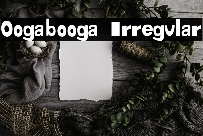 Oogabooga Irregular Example 2