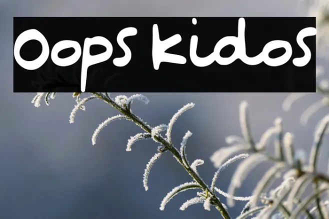 Oops Kidos Example 2