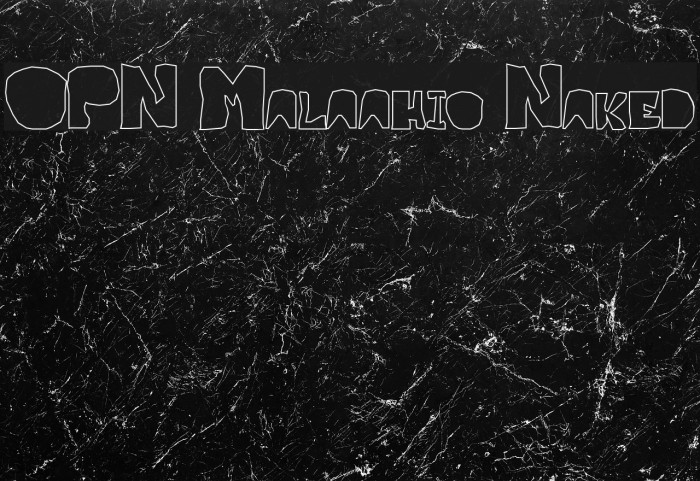 OPN Malatashito Naked Font examples