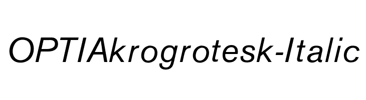 OPTIAkrogrotesk-Italic Font