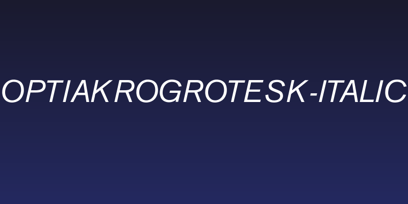 OPTIAkrogrotesk-Italic Social Header