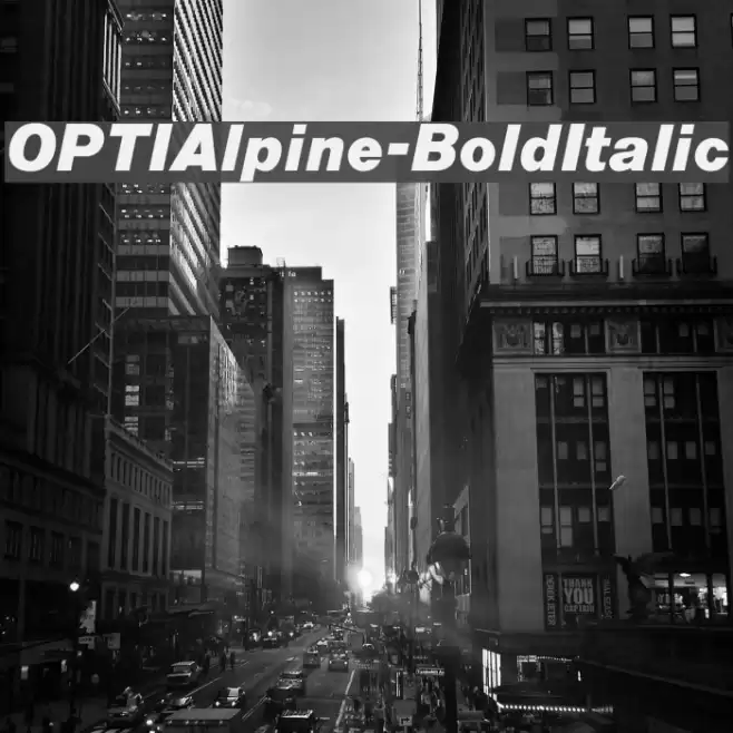 OPTIAlpine-BoldItalic Font examples