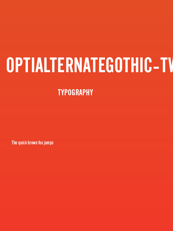OPTIAlternateGothic-TwoAg Poster