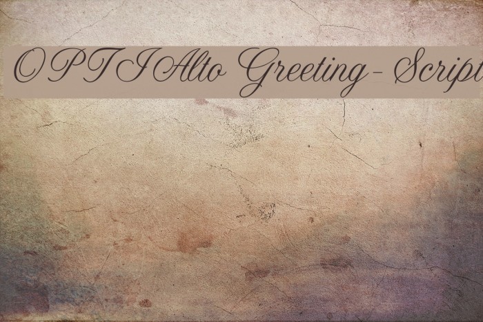 OPTIAltoGreeting-Script Font examples