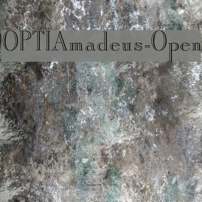 OPTIAmadeus-Open Font examples