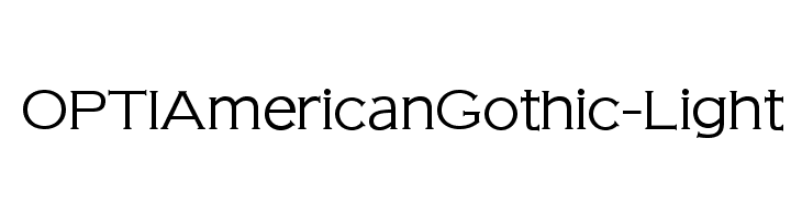 OPTIAmericanGothic-Light  नि: शुल्क फ़ॉन्ट्स डाउनलोड