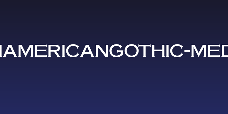 OPTIAmericanGothic-Medium Social Header