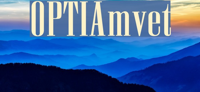 OPTIAmvet Font examples