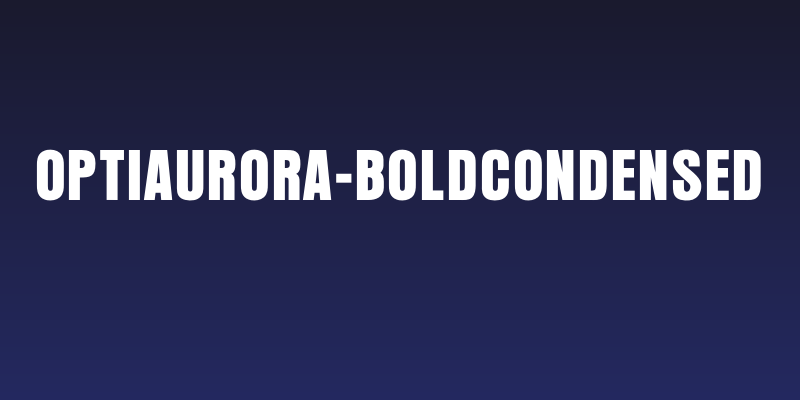 OPTIAurora-BoldCondensed Social Header