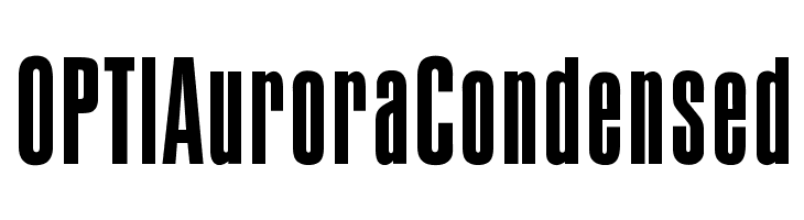 OPTIAuroraCondensed Font