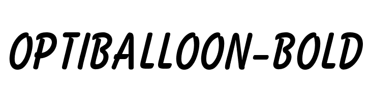 OPTIBalloon-Bold Font