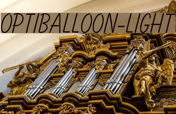 OPTIBalloon-Light Font examples