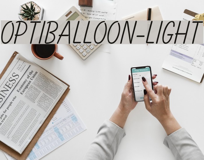 OPTIBalloon-Light Font examples