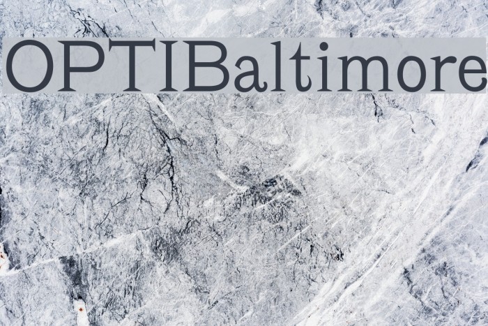 OPTIBaltimore Font examples