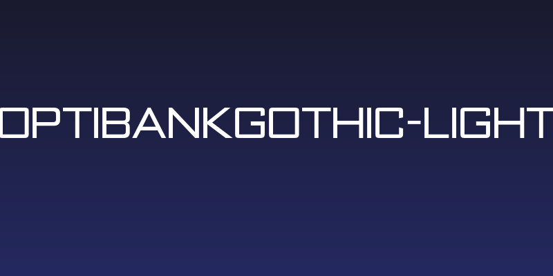 OPTIBankGothic-Light Social Header