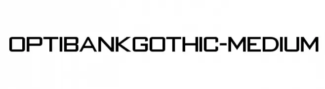 OPTIBankGothic-Medium  नि: शुल्क फ़ॉन्ट्स डाउनलोड