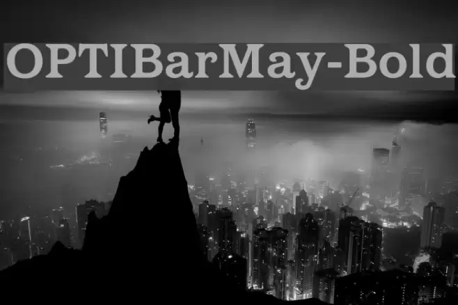 OPTIBarMay-Bold Font examples
