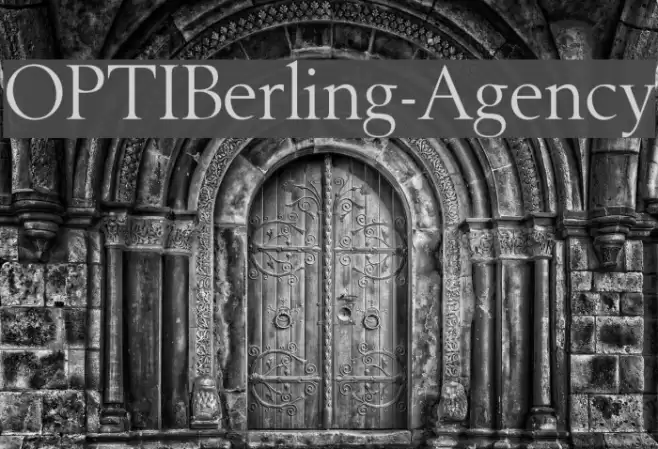 OPTIBerling-Agency Font examples