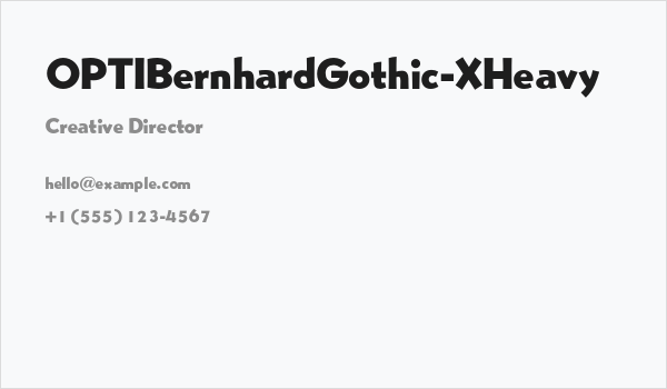 OPTIBernhardGothic-XHeavy Business Card