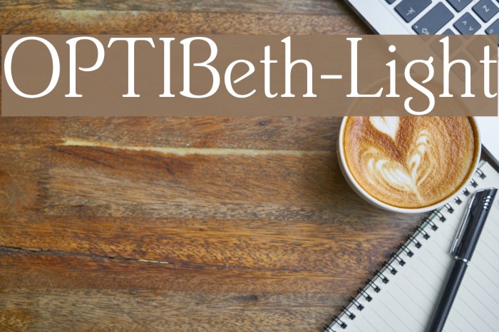 OPTIBeth-Light Font examples