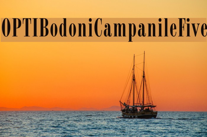OPTIBodoniCampanileFive Font examples