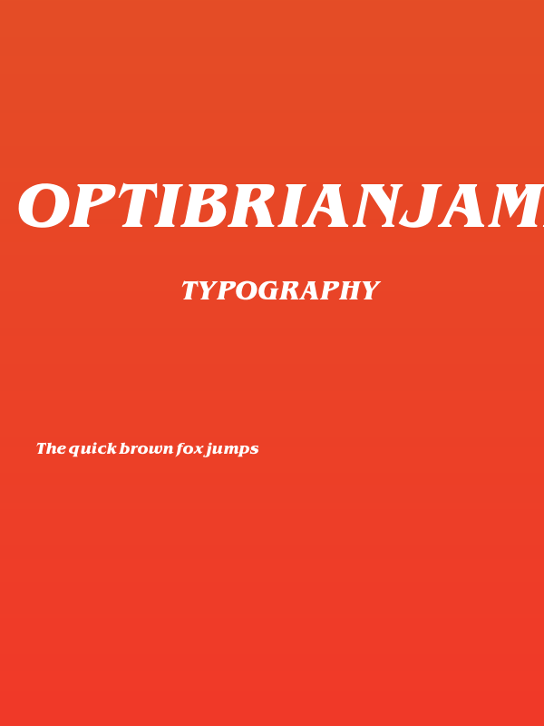 OPTIBrianJamesBold-Italic Poster
