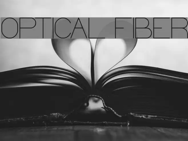 OPTICAL FIBER Font examples