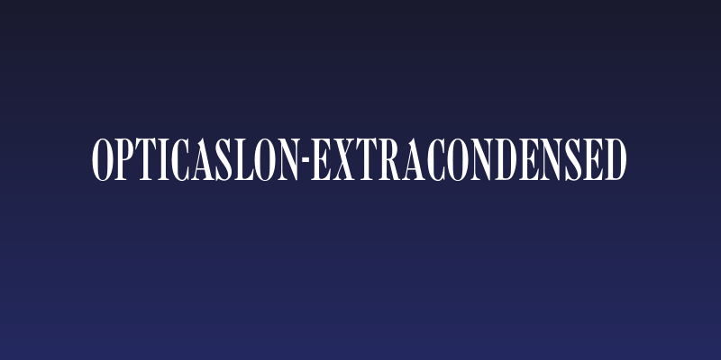 OPTICaslon-ExtraCondensed Social Header