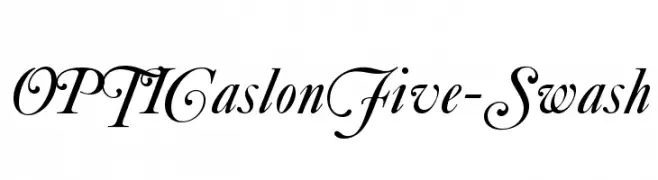 OPTICaslonFive-Swash  Descarca Fonturi Gratis