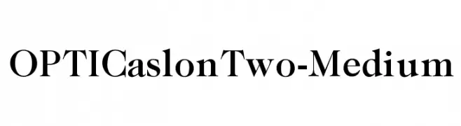OPTICaslonTwo-Medium  Fuentes Gratis Descargar