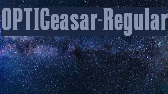 OPTICeasar-Regular Font examples
