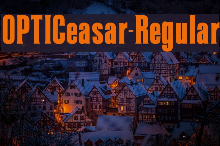 OPTICeasar-Regular Font examples