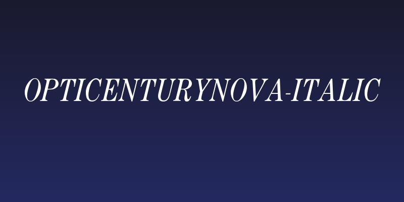 OPTICenturyNova-Italic Social Header