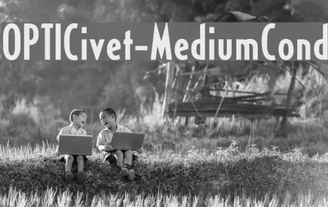 OPTICivet-MediumCond Font examples