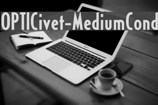 OPTICivet-MediumCond Font examples