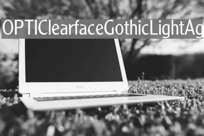 OPTIClearfaceGothicLightAg Шрифта examples