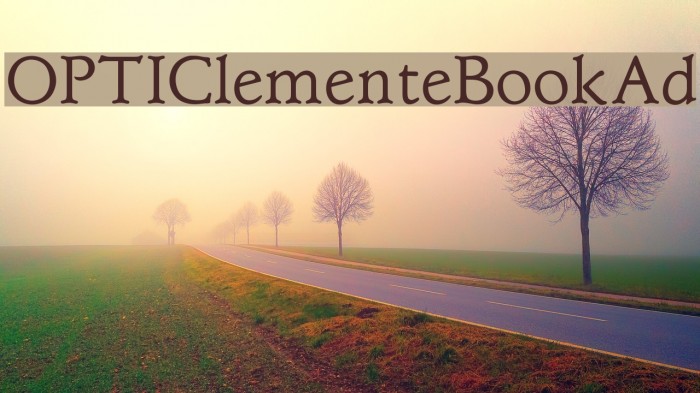 OPTIClementeBookAd Font examples